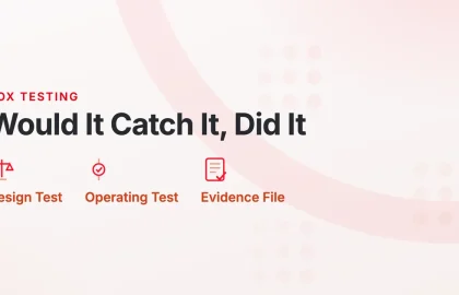 Design test, operating test and evidence file, the three parts of SOX operating-effectiveness testing